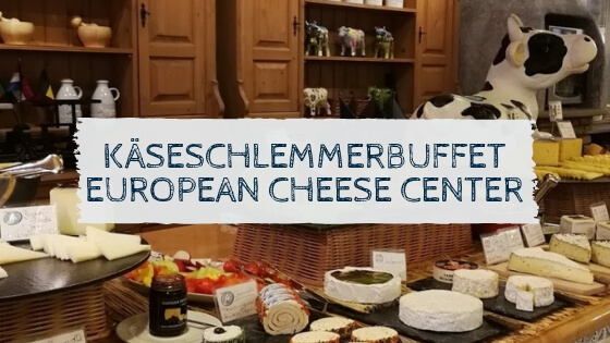 Käseschlemmerbuffet im European Cheese Center